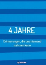 4 JAHRE