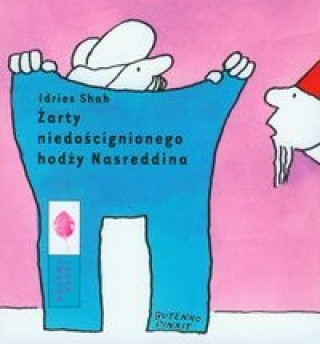 Zarty niedoscignionego hodzy Nasreddina