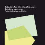 Sebastián Fox Morcillo. De honore. Estudio y traducción