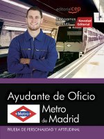Metro de Madrid. Ayudante de Oficio. Prueba de personalidad y aptitudinal
