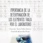 Importancia de la determinación de los elementos traza