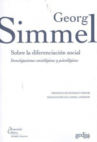 SOBRE LA DIFERENCIACIÓN SOCIAL . Investigaciones sociológicas y psicológicas