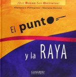 Punto y la raya, El