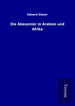 Die Abessinier in Arabien und Afrika
