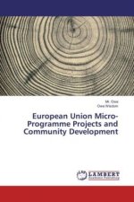 European Union Micro-Programme Projects and Community Development