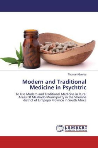 Modern and Traditional Medicine in Psychtric