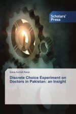 Discrete Choice Experiment on Doctors in Pakistan: an Insight