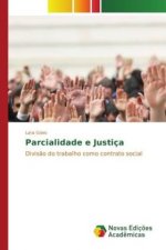 Parcialidade e Justiça