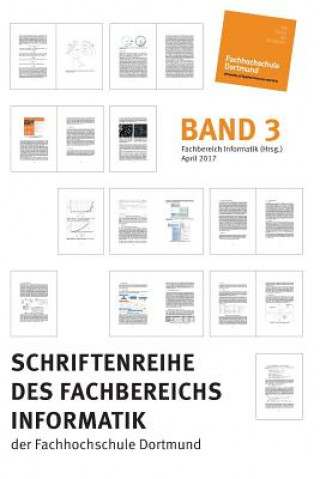 Schriftenreihe des Fachbereichs Informatik der Fachhochschule Dortmund