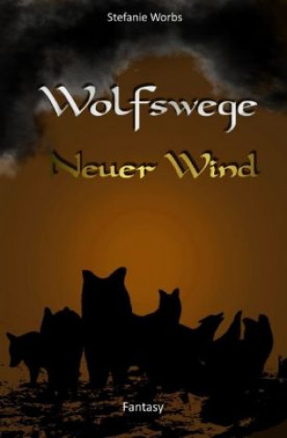 Wolfswege 2