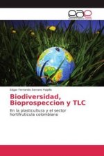 Biodiversidad, Bioprospeccion y TLC