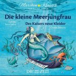 Die kleine Meerjungfrau und Des Kaisers neue Kleider, 1 Audio-CD
