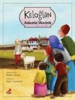 Keloglan Suskunlar Ülkesinde