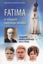 Fatima w relacjach naocznego swiadka