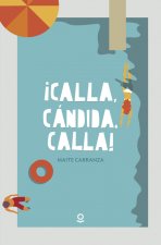 Calla,Candida, calla