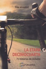 La etapa decimocuarta