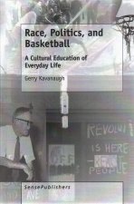 Race, Politics, and Basketball