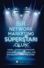 Bir Network Marketing Süperstari Olun