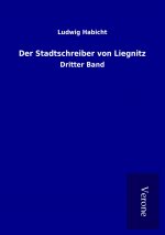 Der Stadtschreiber von Liegnitz