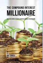 The Compound Interest Millionaire