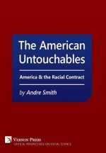 American Untouchables: America & the Racial Contract