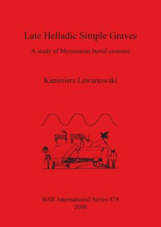 Late Helladic Simple Graves