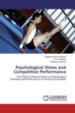 Psychological Stress and Competitive Performance