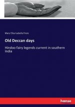 Old Deccan days