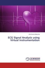 ECG Signal Analysis using Virtual Instrumentation
