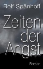 Zeiten der Angst