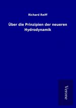 Über die Prinzipien der neueren Hydrodynamik