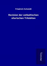 Revision der ostbaltischen silurischen Trilobiten