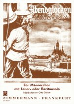 Abendglocken, Männerchor mit Tenor- oder Bariton-Solo