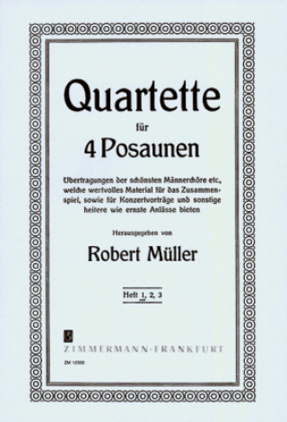 Ausgewählte Quartette, 4 Posaunen, Stimmensatz. H.1