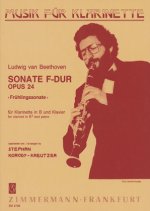 Sonate in F-Dur (Frühlingssonate) op. 24, Klarinette in B und Klavier.