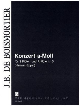 Konzert a-Moll, 4 Flöten (3 Flöten, 1 Altflöte in G)