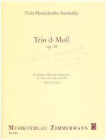 Trio d-Moll op. 49. Flöte, Violoncello und Klavier, Partitur und Stimmen
