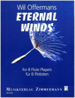 Eternal Winds, 8 Flötisten mit Zusatzstimmen für Flötenensembles in beliebiger Größe