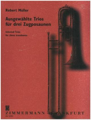 Ausgewählte Trios, 3 Posaunen, Partitur