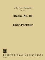 Messe Nr. 3 in D-Dur op. 111b, gemischter Chor (SATB) und Orchester, Chorpartitur