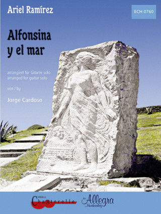 Alfonsina y el mar, Bearbeitung für Gitarre solo