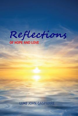 Reflections of Hope and Love