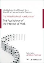 Wiley Blackwell Handbook of the Psychology of the Internet at Work