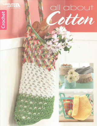 All About Cotton