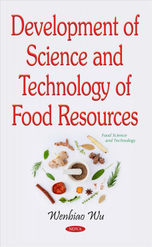 Development of Science & Technology of Food Resources
