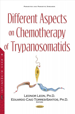 Different Aspects on Chemotherapy of Trypanosomatids