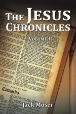 Jesus Chronicles-Volume II