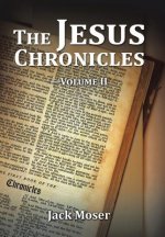 Jesus Chronicles-Volume II