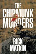Chipmunk Murders