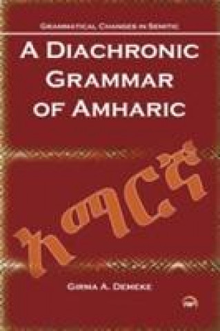 Diachronic Grammar Of Amharic